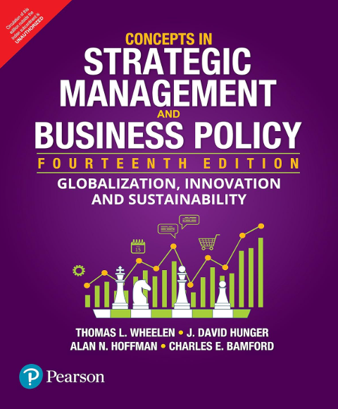 Strategic Management and Business Policy, 15/e